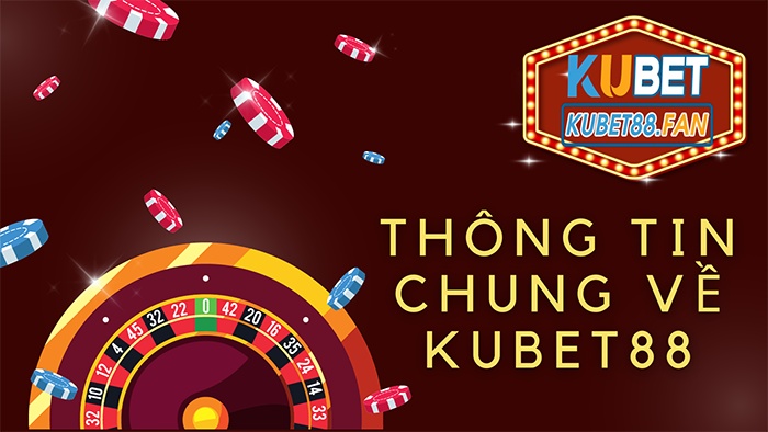 Thông tin chung về Ku casino